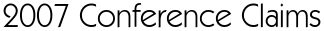2007 Conference Claims
